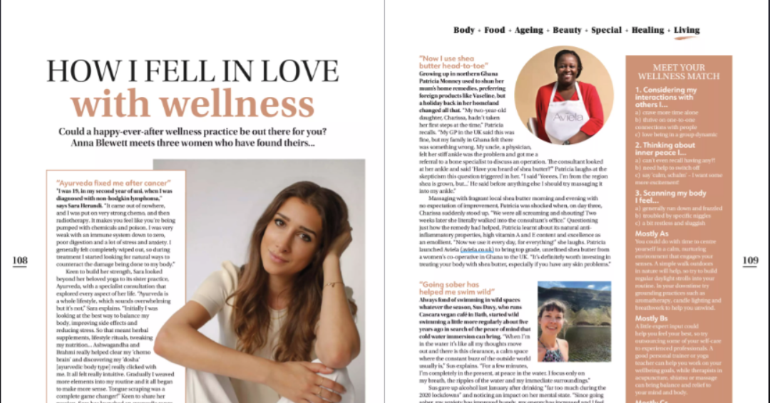 A full two-page magazine spread with the headline "HOW I FELL IN LOVE with wellness." Features an article about Anna Blewett, with a photo of her looking at the camera. The right page includes two separate articles: one titled "Now I use shea butter head-to-toe," it has a photo of Patricia Monney founder of Aviela Skincare. The second article is titled "Going sober has helped me swim wild" & features a photo of a woman named Sus. A sidebar on the right page is titled "MEET YOUR WELLNESS MATCH"
